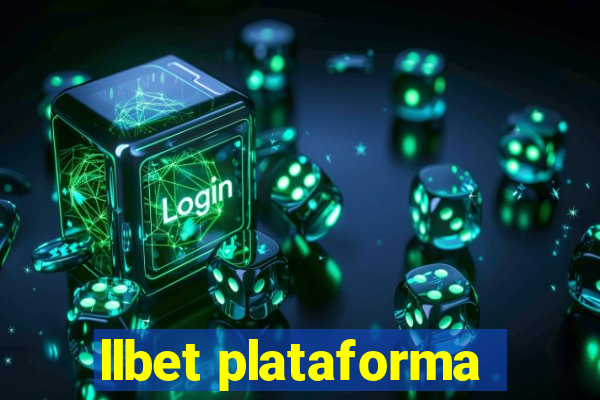 llbet plataforma